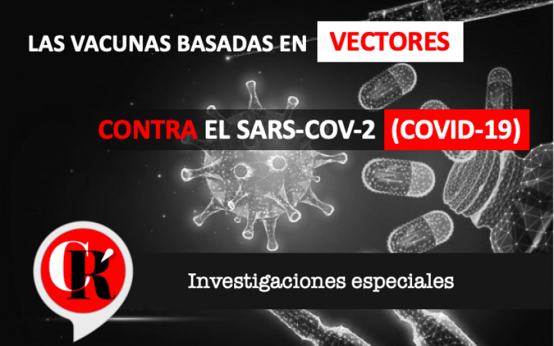 Los vectores contra el Covid-19