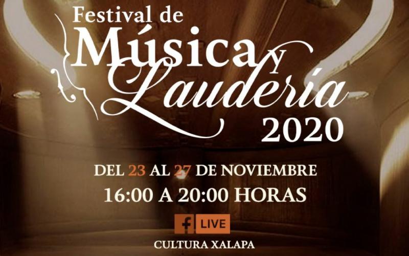  Maestros de Xalapa Veracruz, disfrutaran, "El Festival de Música y Laudería 2020"
