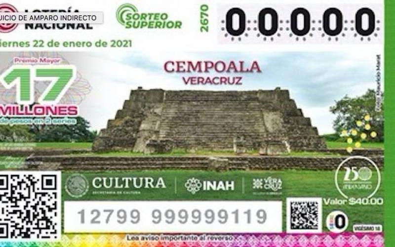 Lotería resalta zonas arqueológicas, iniciando por Cempoala, Veracruz