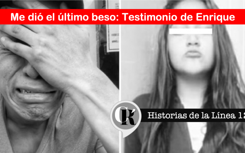 Me dió el  último beso: Testimonio de Enrique L12