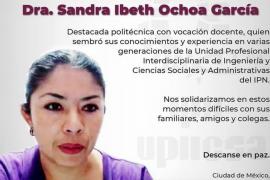 IPN y SNTE condenan asesinato de profesora Sandra Ibeth